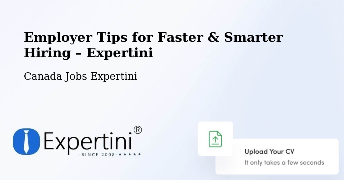 Employer Tips for Hiring & Recruitment – Greenstone - Greenstone, Canada Jobs Expertini