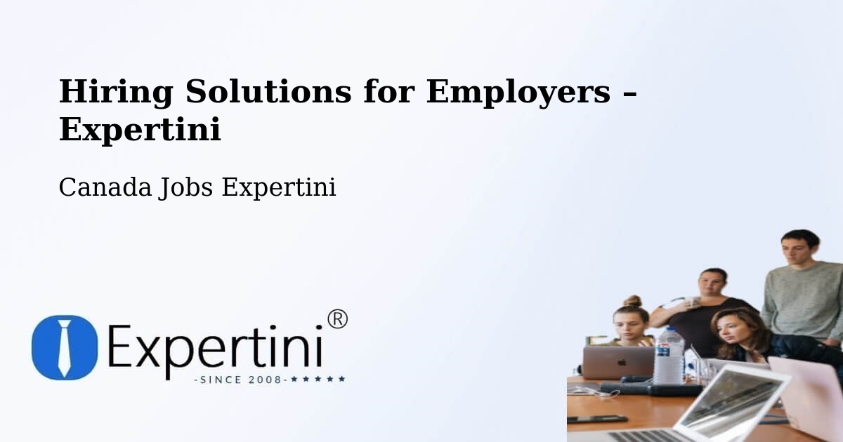Hiring Solutions for Employers in Greenstone - Greenstone, Canada Jobs Expertini